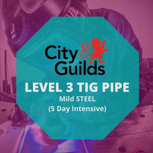 CITY & GUILDS LEVEL 3 IN ADVANCED WELDING SKILLS IN TIG – PIPE