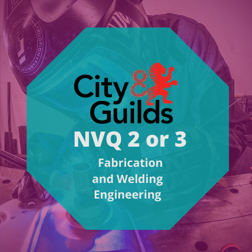 NVQ Diploma in Fabrication and Welding Engineering